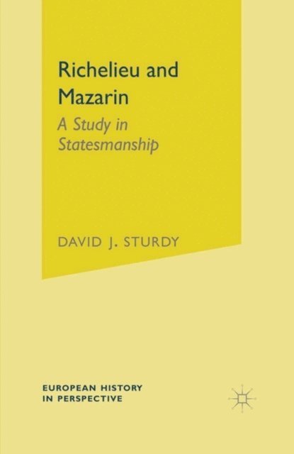 David Sturdy - Richelieu and Mazarin, E-bok