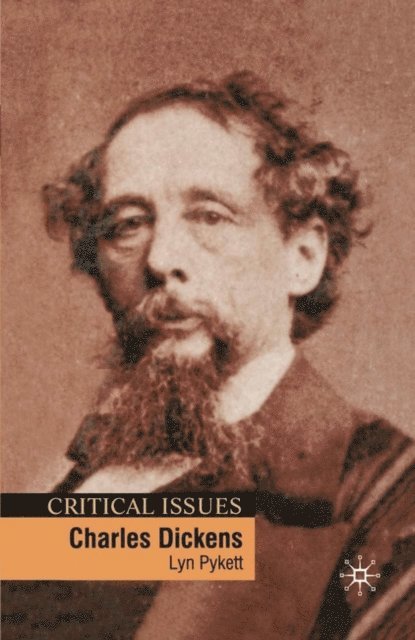 Lyn Pykett - Charles Dickens, E-bok