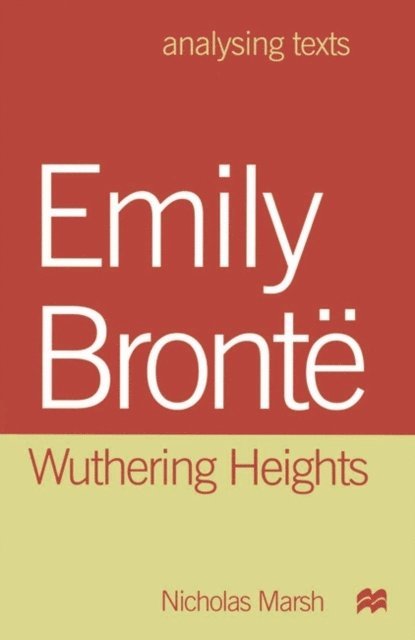 Nicholas Marsh - Emily Bronte: Wuthering Heights, E-bok