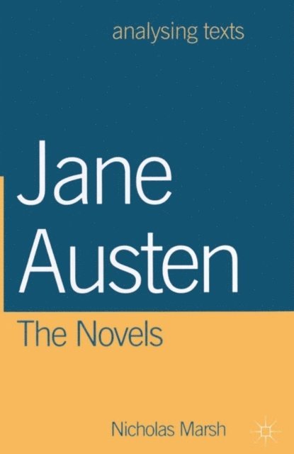 Nicholas Marsh - Jane Austen: The Novels, E-bok
