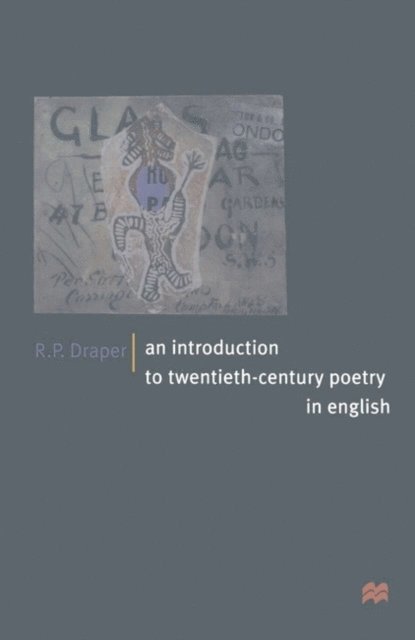 R.P. Draper - Introduction to Twentieth-Century Poetry in English, E-bok