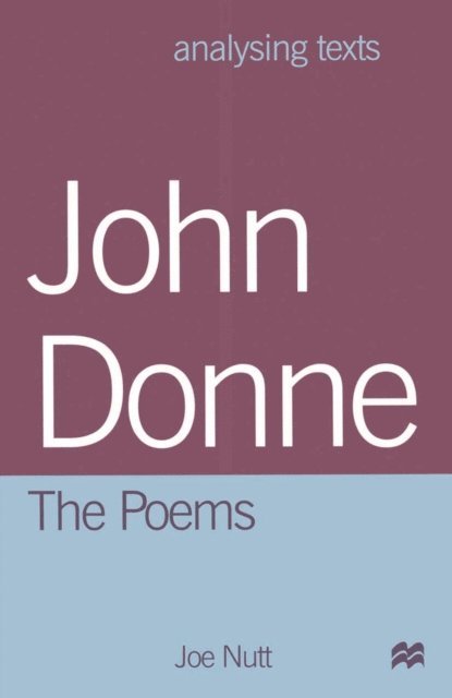 Joe Nutt - John Donne: The Poems, E-bok