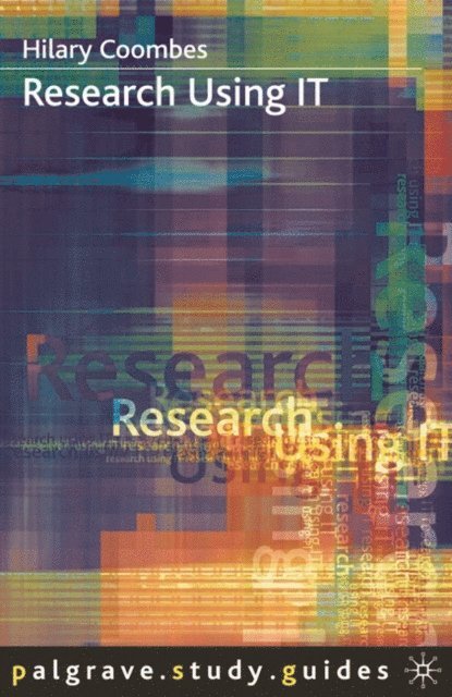 Hilary Coombes - Research Using IT, E-bok