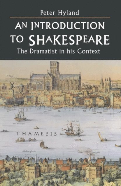 Peter Hyland - Introduction to Shakespeare, E-bok