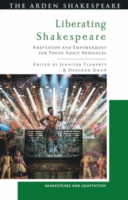 Jennifer Flaherty, Deborah Uman - Liberating Shakespeare, E-bok