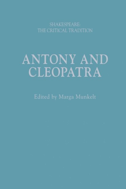 Marga Munkelt - Antony and Cleopatra, E-bok