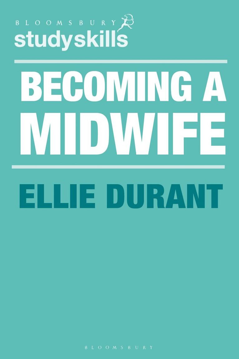 Ellie Durant - Becoming a Midwife, Häftad