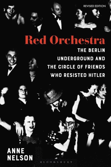 Anne Nelson - Red Orchestra, E-bok. Tillgänglighet: Lägg i varukorg