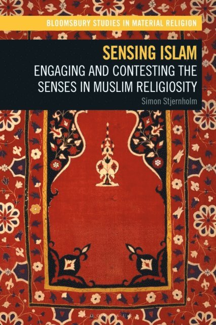 Simon Stjernholm - Sensing Islam, E-bok
