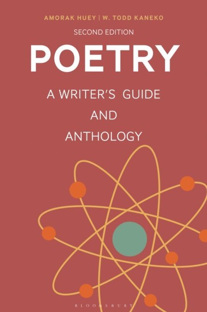 Amorak Huey, W. Todd Kaneko - Poetry, E-bok
