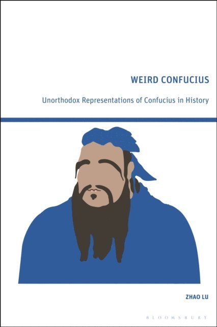 Zhao Lu - Weird Confucius, E-bok