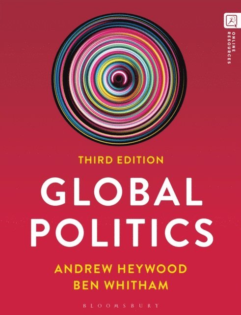 Ben Whitham, Andrew Heywood - Global Politics, E-bok