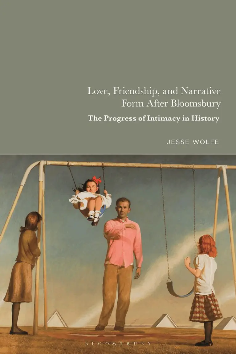 Jesse Wolfe - Love, Friendship, and Narrative Form After Bloomsbury, Inbunden. Tillgänglighet: Lägg i varukorg