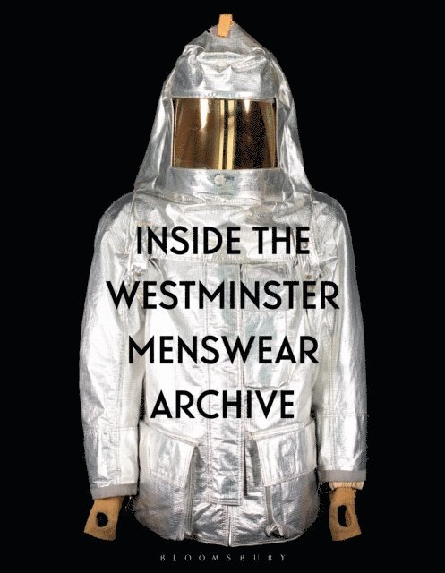 Andrew Groves, Danielle Sprecher - Inside the Westminster Menswear Archive, E-bok