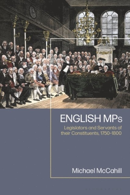 Michael W. McCahill - English MPs, E-bok