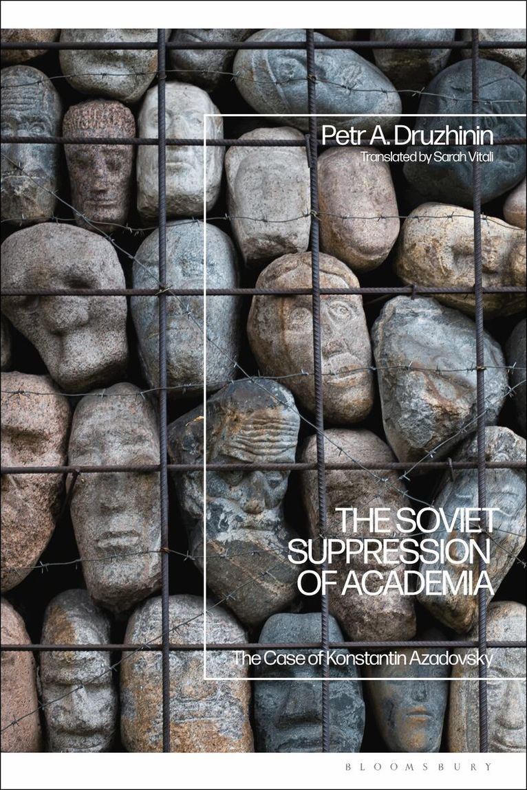 Petr A. Druzhinin - Soviet Suppression of Academia, Häftad