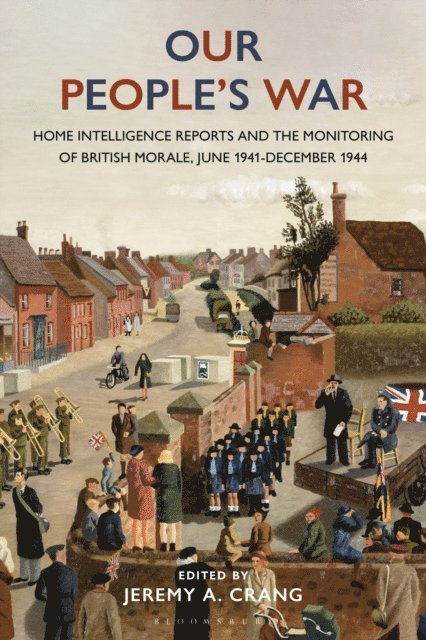 Jeremy Crang - Our People’s War, E-bok