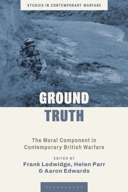 Frank Ledwidge, Helen Parr, Aaron Edwards - Ground Truth, E-bok