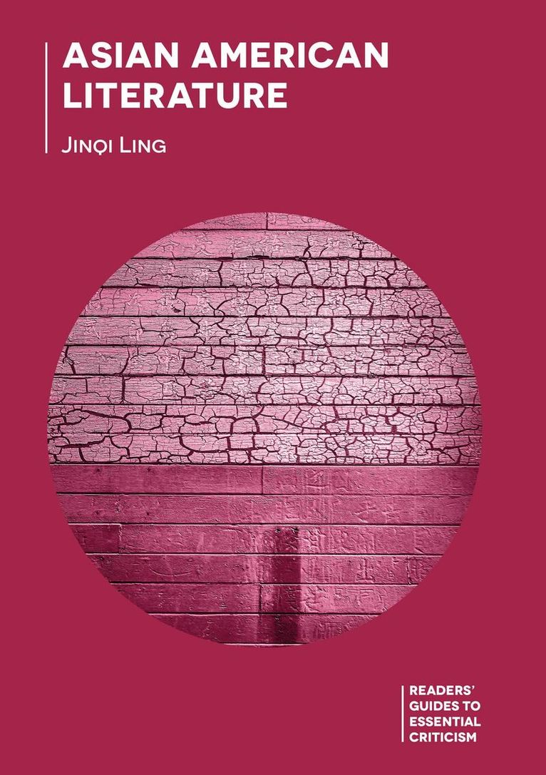 Jinqi Ling - Asian American Literature, Inbunden. Tillgänglighet: Lägg i varukorg