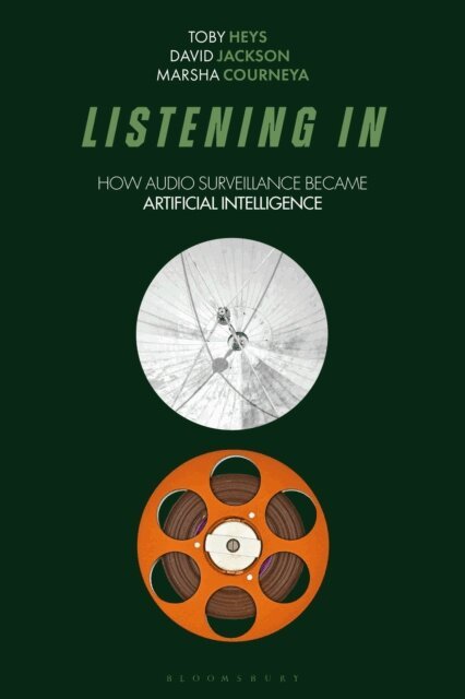 Toby Heys, David Jackson, Marsha Courneya - Listening In, E-bok