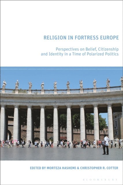 Morteza Hashemi, Christopher R. Cotter - Religion in Fortress Europe, E-bok