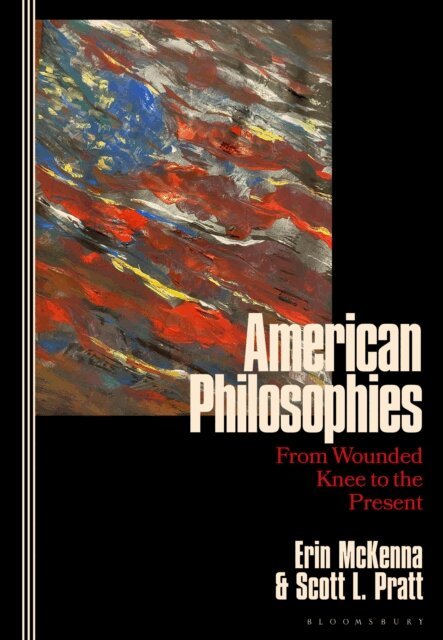Erin McKenna, Scott L. Pratt - American Philosophies, E-bok