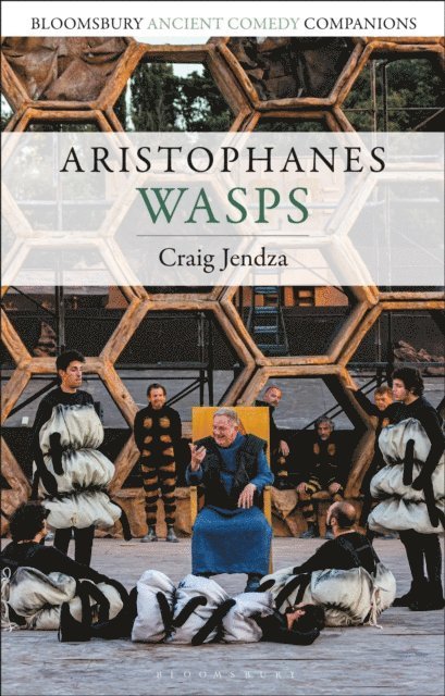 Craig Jendza - Aristophanes: Wasps, E-bok. Tillgänglighet: Lägg i varukorg