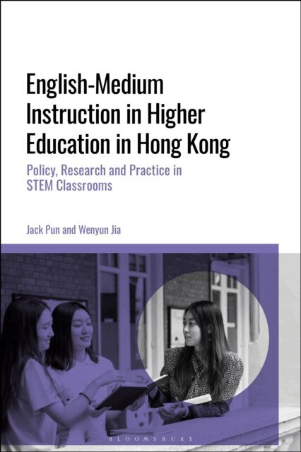 Jack Pun, Wenyun Jia - English-Medium Instruction in Higher Education in Hong Kong, E-bok