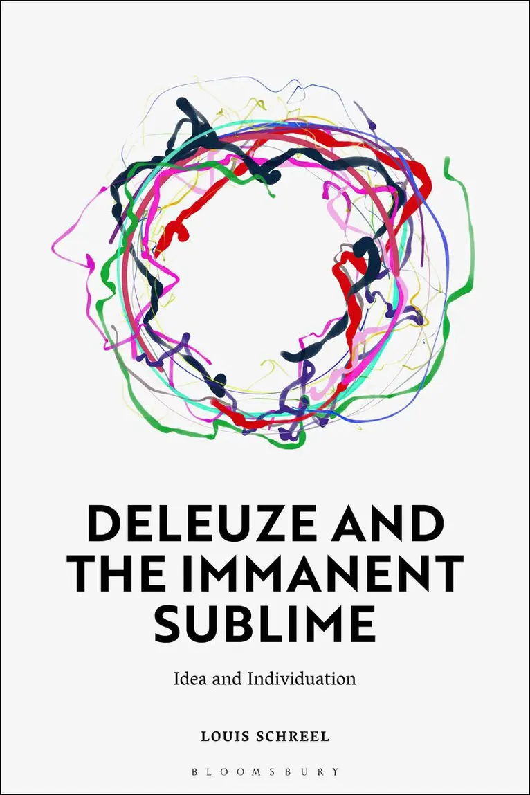 Louis Schreel - Deleuze and the Immanent Sublime, Häftad. Tillgänglighet: Lägg i varukorg