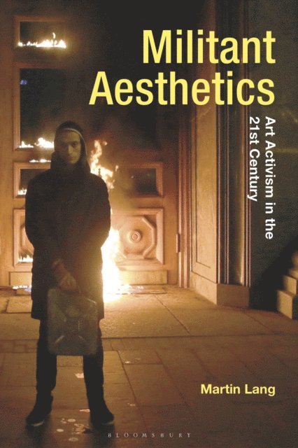 Martin Lang - Militant Aesthetics, E-bok