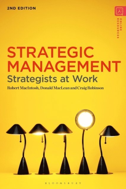Robert MacIntosh, Donald MacLean, Craig Robinson - Strategic Management, E-bok