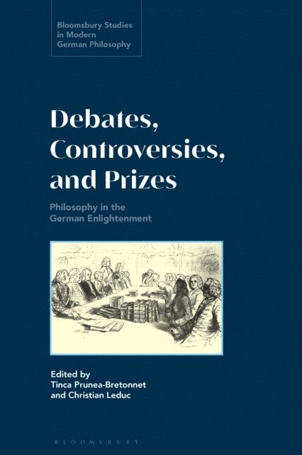 Tinca Prunea-Bretonnet, Christian Leduc - Debates, Controversies, and Prizes, E-bok