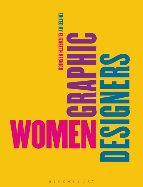 Elizabeth Resnick - Women Graphic Designers, E-bok. Tillgänglighet: Lägg i varukorg