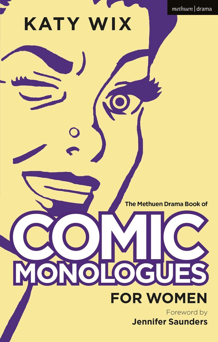 Katy Wix - Methuen Book of Comic Monologues for Women, Häftad