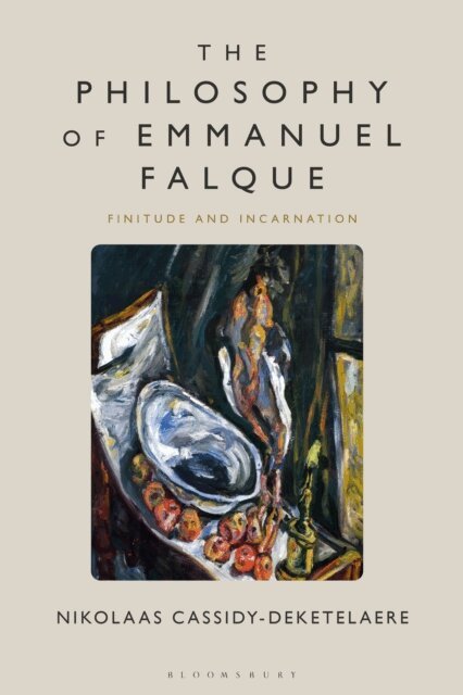 Nikolaas Cassidy-Deketelaere - Philosophy of Emmanuel Falque, E-bok