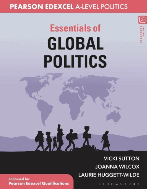 Vicki Sutton, Laurie Huggett-Wilde, Joanna Wilcox - Essentials of Global Politics, E-bok