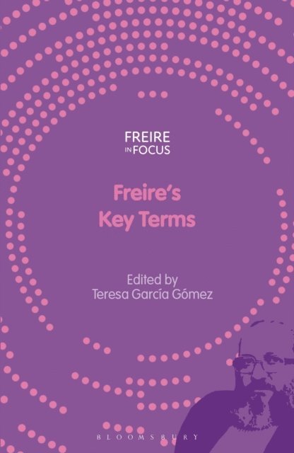 Teresa García Gómez - Freire's Key Terms, E-bok