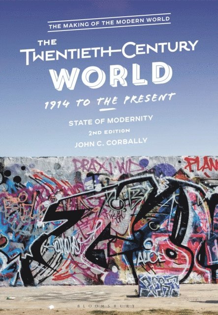 John C. Corbally - Twentieth-Century World, 1914 to the Present, E-bok