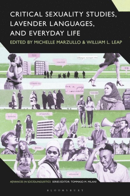 Michelle Marzullo, William L. Leap - Critical Sexuality Studies, Lavender Languages, and Everyday Life, E-bok