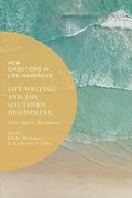 Life Writing and the Southern Hemisphere
