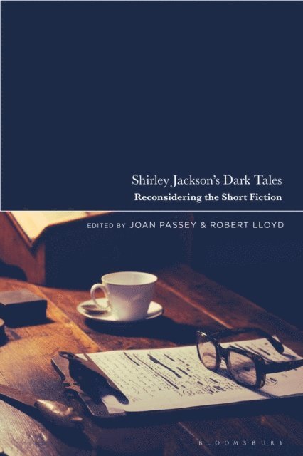 Joan Passey, Robert Lloyd - Shirley Jackson’s Dark Tales, E-bok