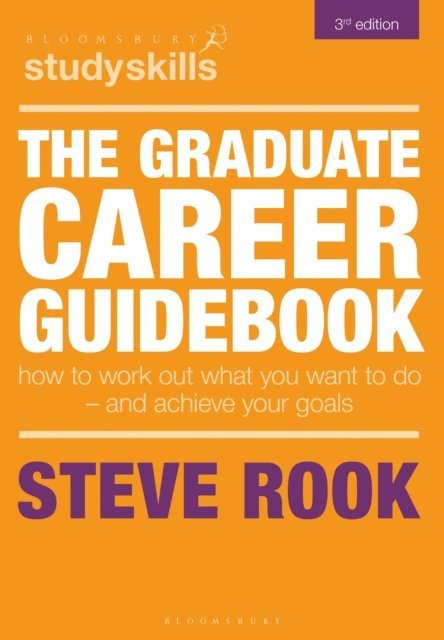 Steve Rook - Graduate Career Guidebook, E-bok