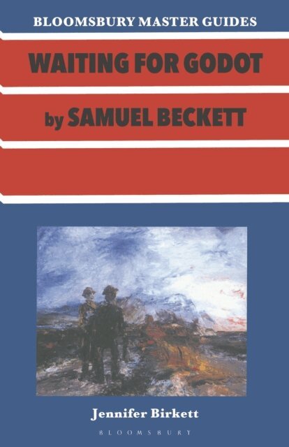 Jennifer Birkett - Beckett: Waiting for Godot, E-bok
