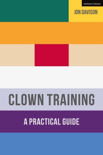 Jon Davison - Clown Training, E-bok
