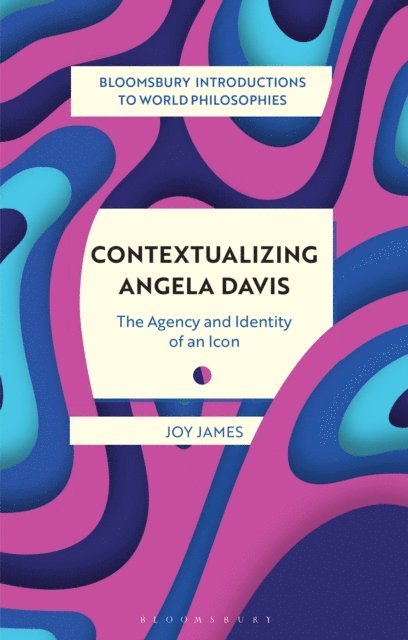 Joy James - Contextualizing Angela Davis, E-bok