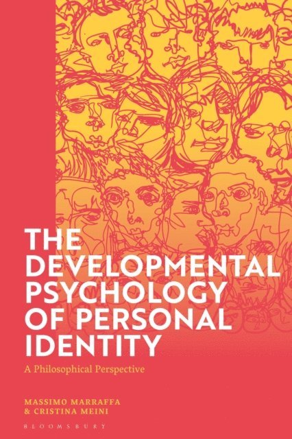 Massimo Marraffa, Cristina Meini - Developmental Psychology of Personal Identity, E-bok