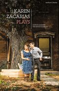 Karen Zacar�as: Plays One
