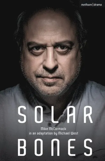 Mike McCormack - Solar Bones, E-bok. Tillgänglighet: Lägg i varukorg