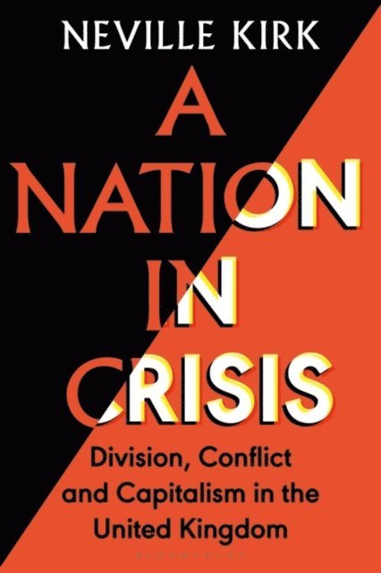 Neville Kirk - Nation in Crisis, E-bok