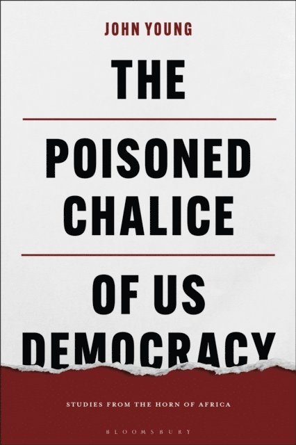 John Young - Poisoned Chalice of US Democracy, E-bok